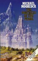The Fortress of the Pearl (Elric series)