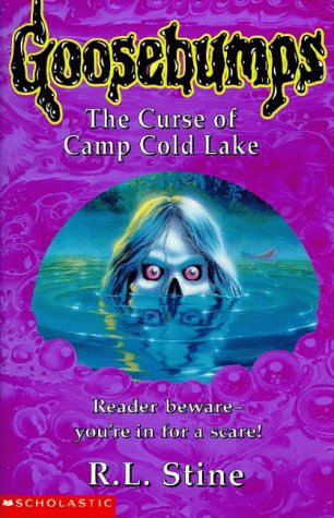 The Curse of Camp Cold Lake (Goosebumps)