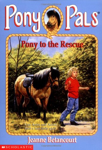 Pony to the Rescue (Pony Pals, Band 5)