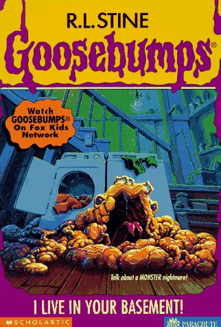I Live in Your Basement! (Goosebumps)