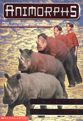 The Warning (Animorphs, Band 16)