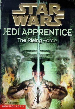 The Rising Force (Star Wars: Jedi Apprentice, Band 1)