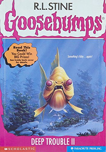 Deep Trouble II (Goosebumps (Quality))