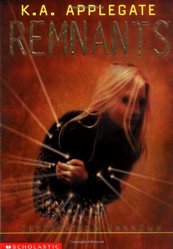 Destination Unknown (Remnants, Band 2)