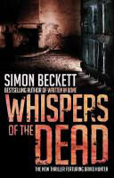 Whispers of the Dead: The New Thriller Featuring David Hunter