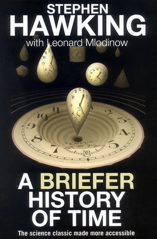 A Briefer History of Time: Stephen Hawking