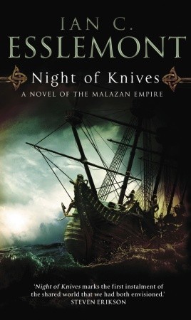 Night Of Knives: A Novel Of The Malazan Empire