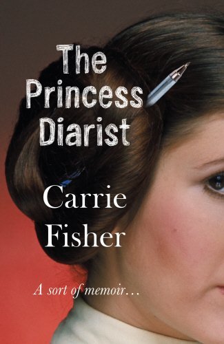 The Princess Diarist: A sort of memoir...