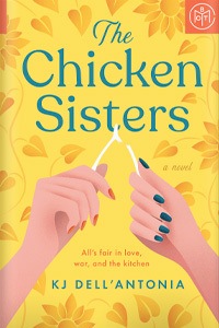The Chicken Sisters: KJ DellAntonia