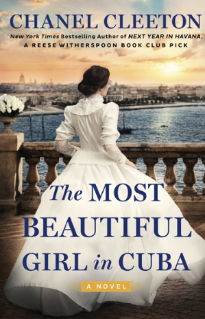 The Most Beautiful Girl in Cuba (Cuba Saga, Band 4)