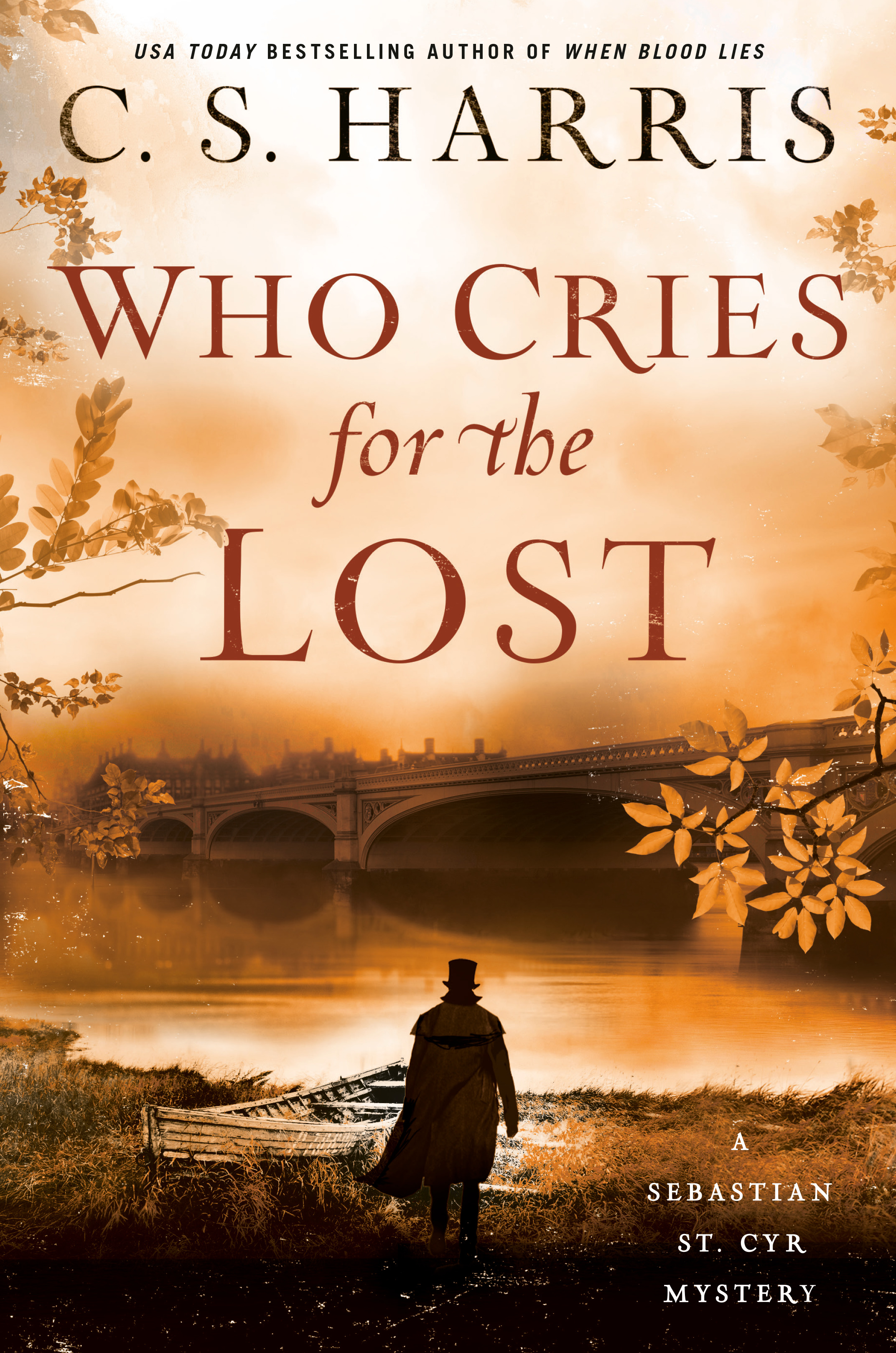 Who Cries for the Lost (Sebastian St. Cyr Mystery, Band 18)