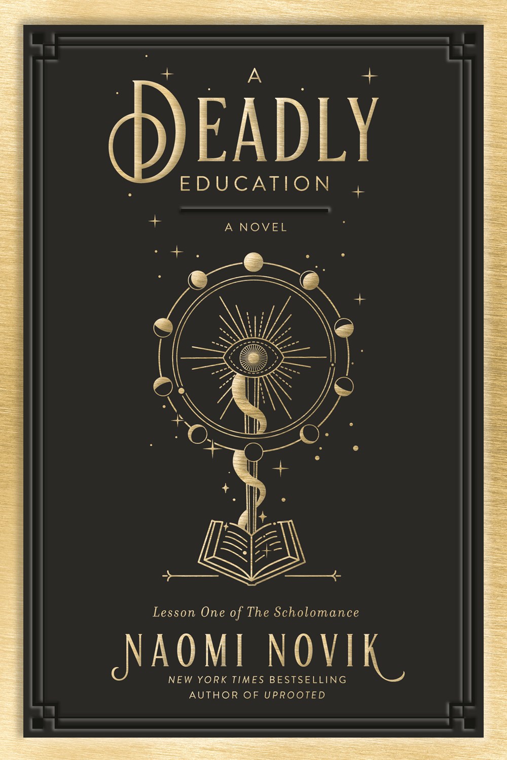 A Deadly Education: A Novel (The Scholomance, Band 1)