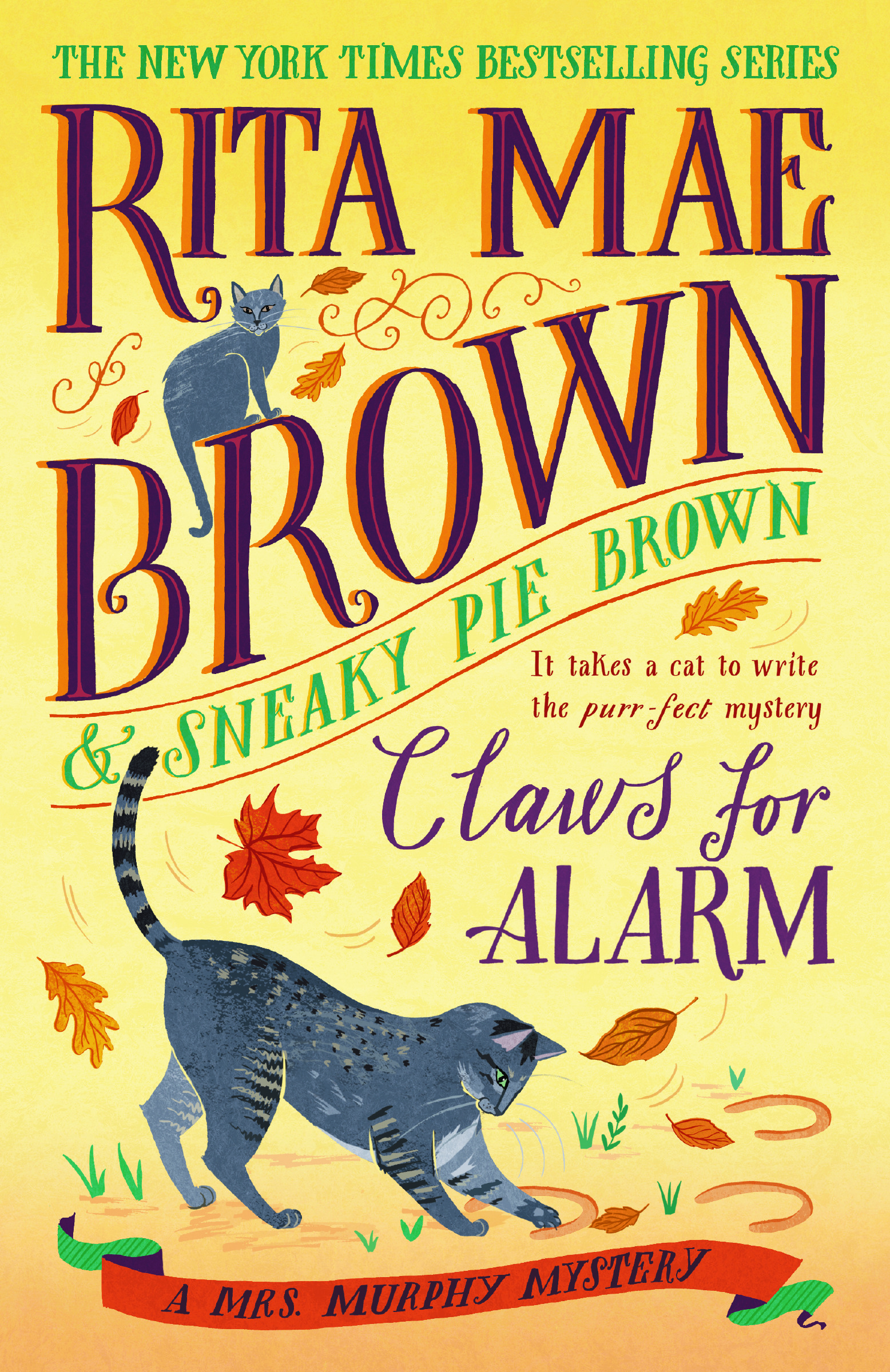 Claws for Alarm: A Mrs. Murphy Mystery
