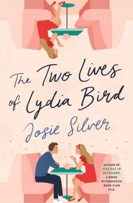 The Two Lives of Lydia Bird: A Novel