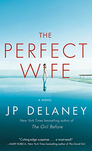 The Perfect Wife: A Novel