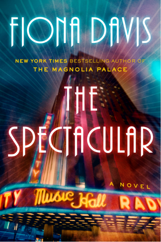 The Spectacular: A Novel