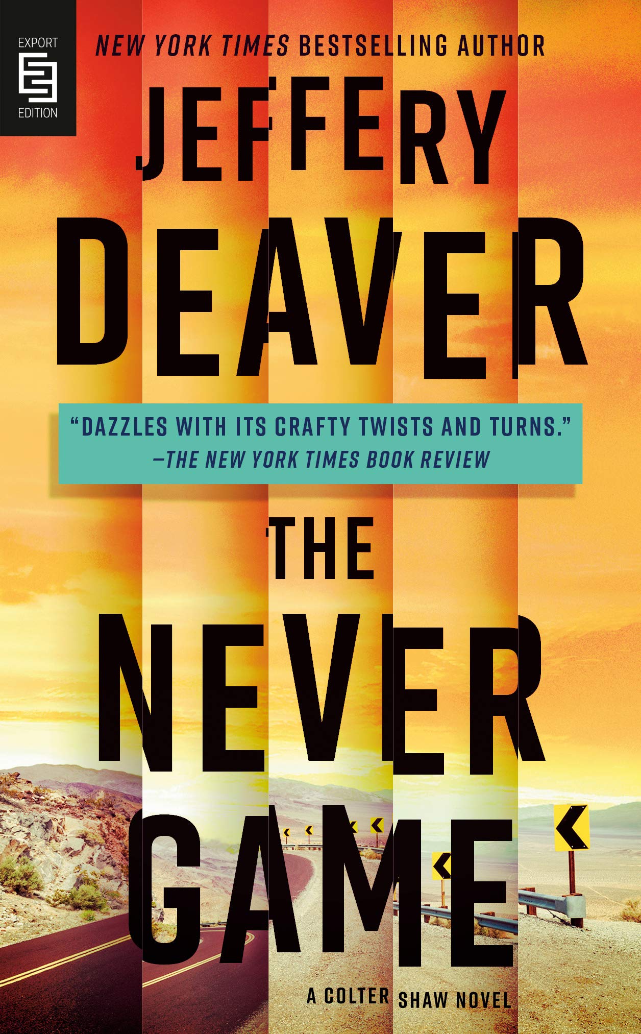 The Never Game (A Colter Shaw Novel, Band 1)
