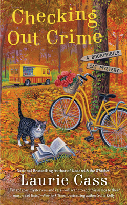 Checking Out Crime (A Bookmobile Cat Mystery, Band 9)