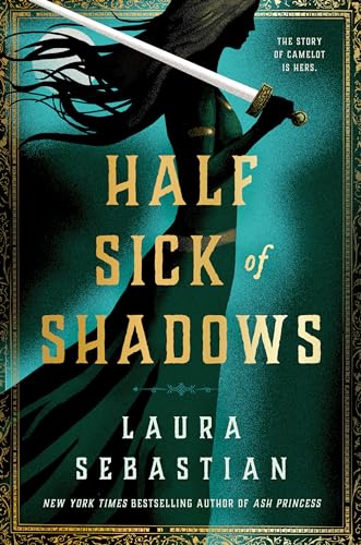 Half Sick of Shadows