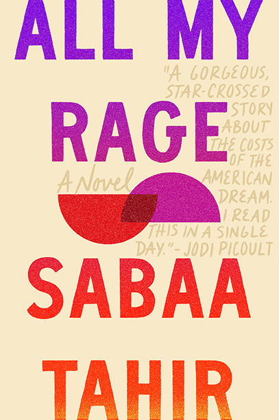 All My Rage: A Novel