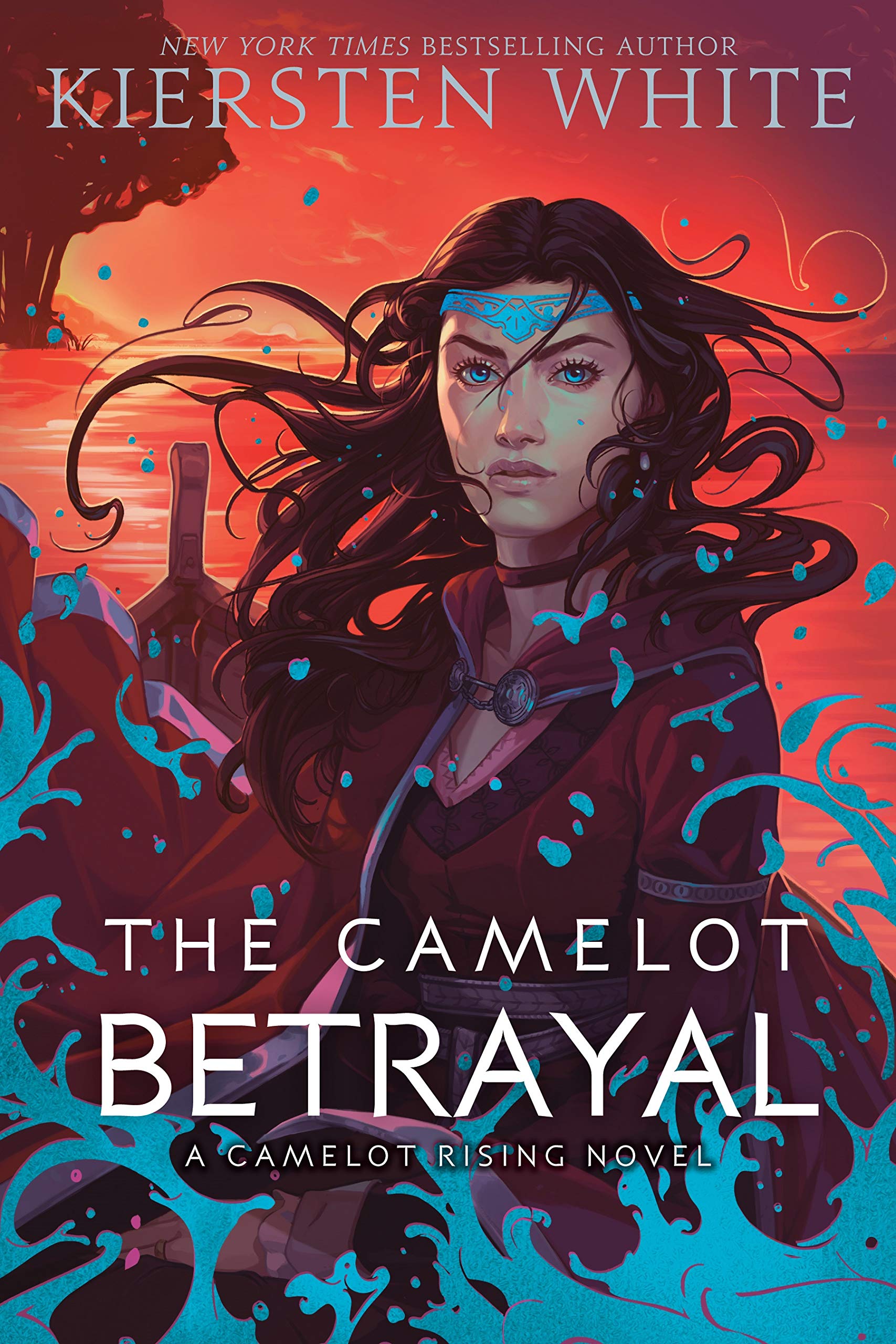 The Camelot Betrayal: A Camelot Rising Novel (Camelot Rising Trilogy, Band 2)