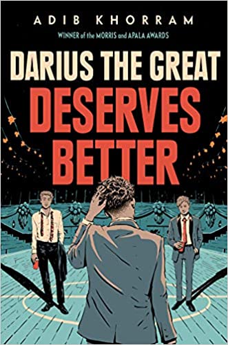 Darius the Great Deserves Better: Adib Khorram