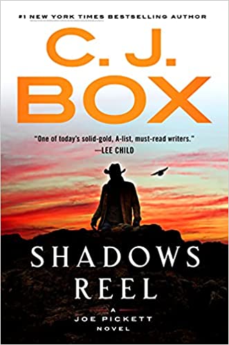 Shadows Reel (A Joe Pickett Novel, Band 22)