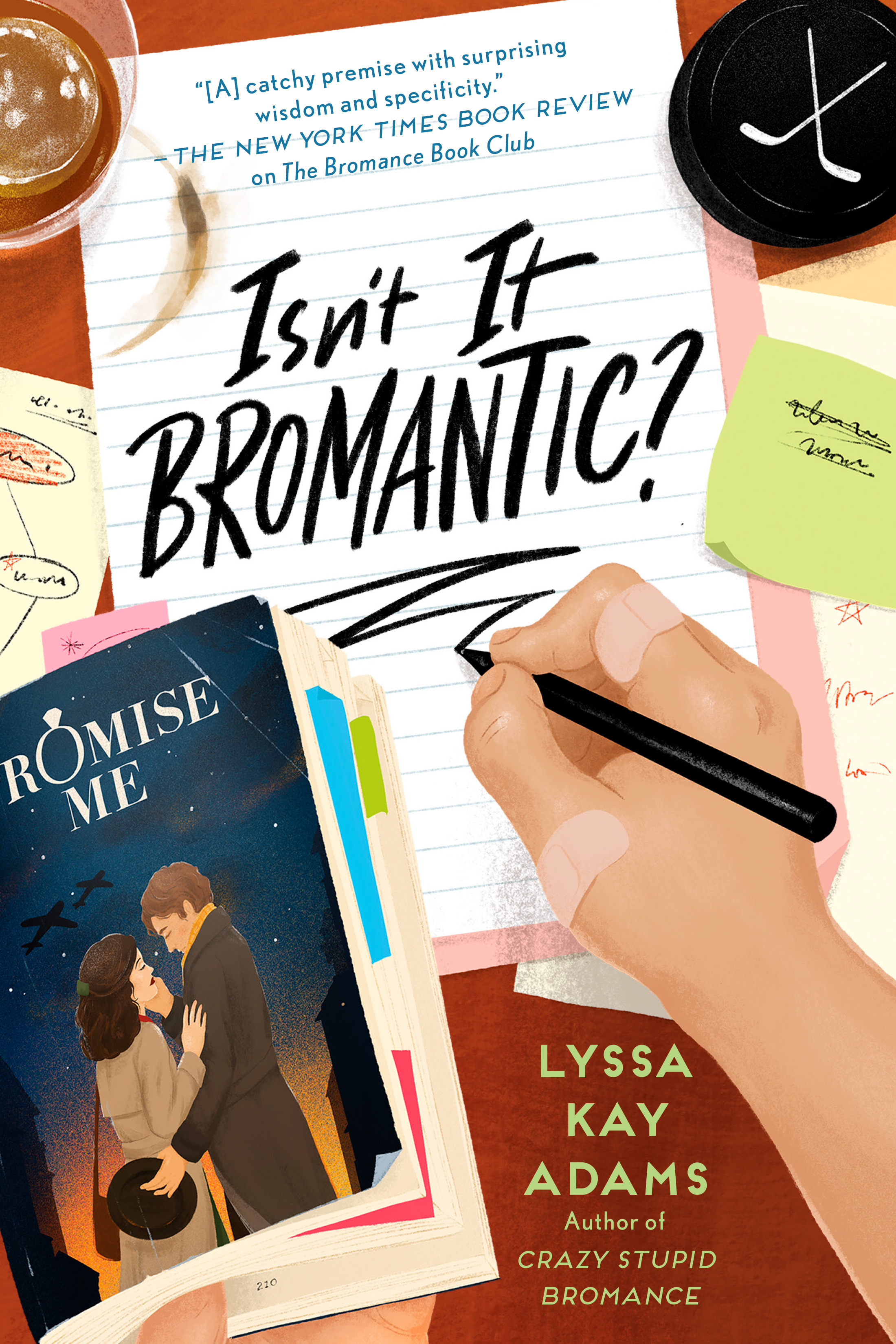 Isn't It Bromantic? (Bromance Book Club, Band 4)