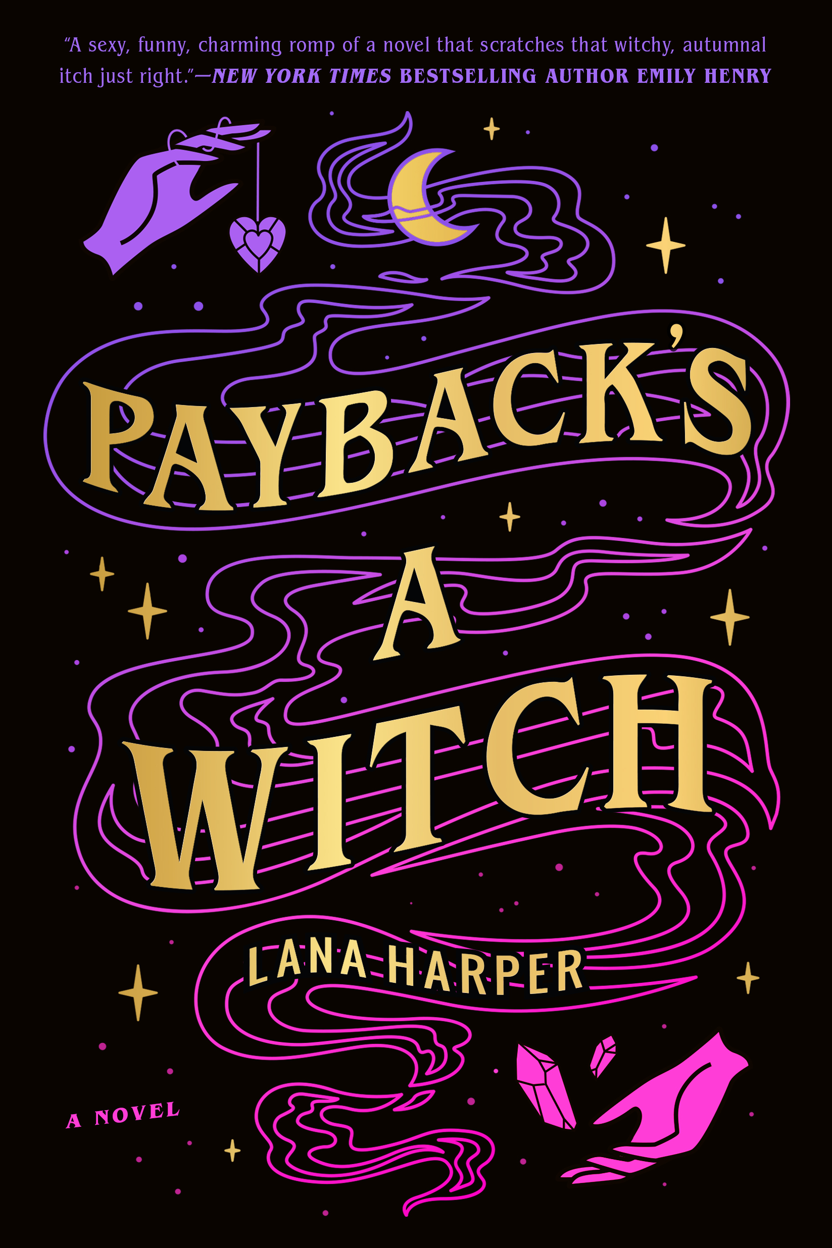Payback's a Witch (The Witches of Thistle Grove, Band 1)