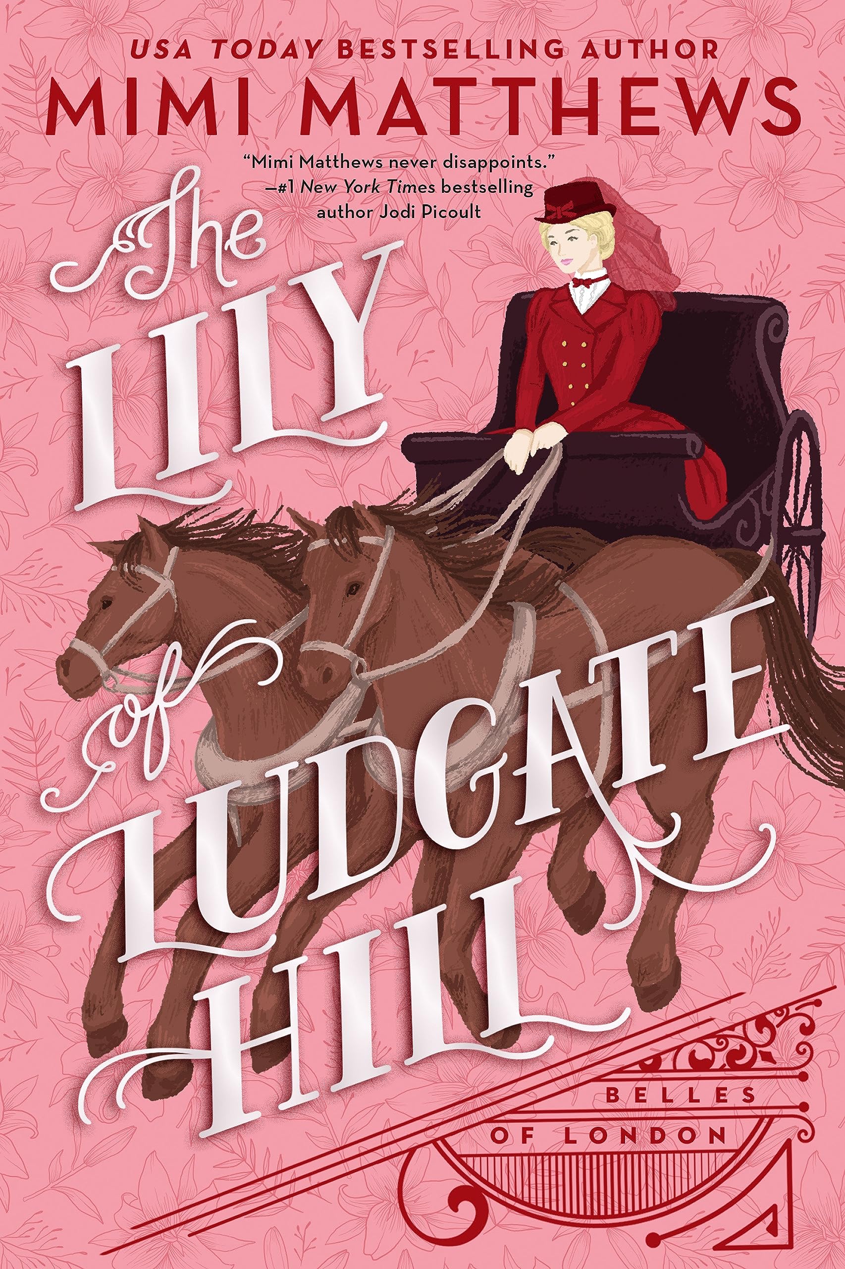 The Lily of Ludgate Hill (Belles of London, Band 3)