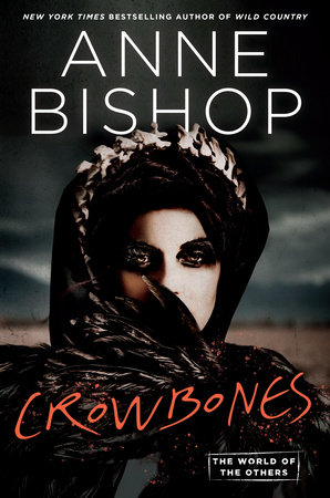 Crowbones (World of the Others, The)