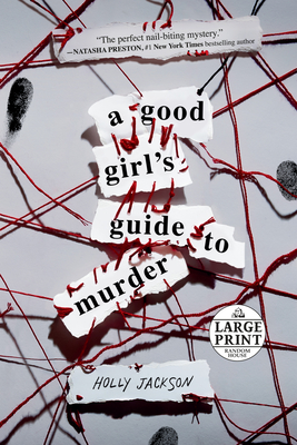 A Good Girl's Guide to Murder (Random House Large Print)
