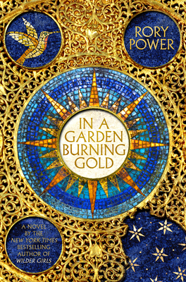 In a Garden Burning Gold: Book One of the Wind-up Garden series