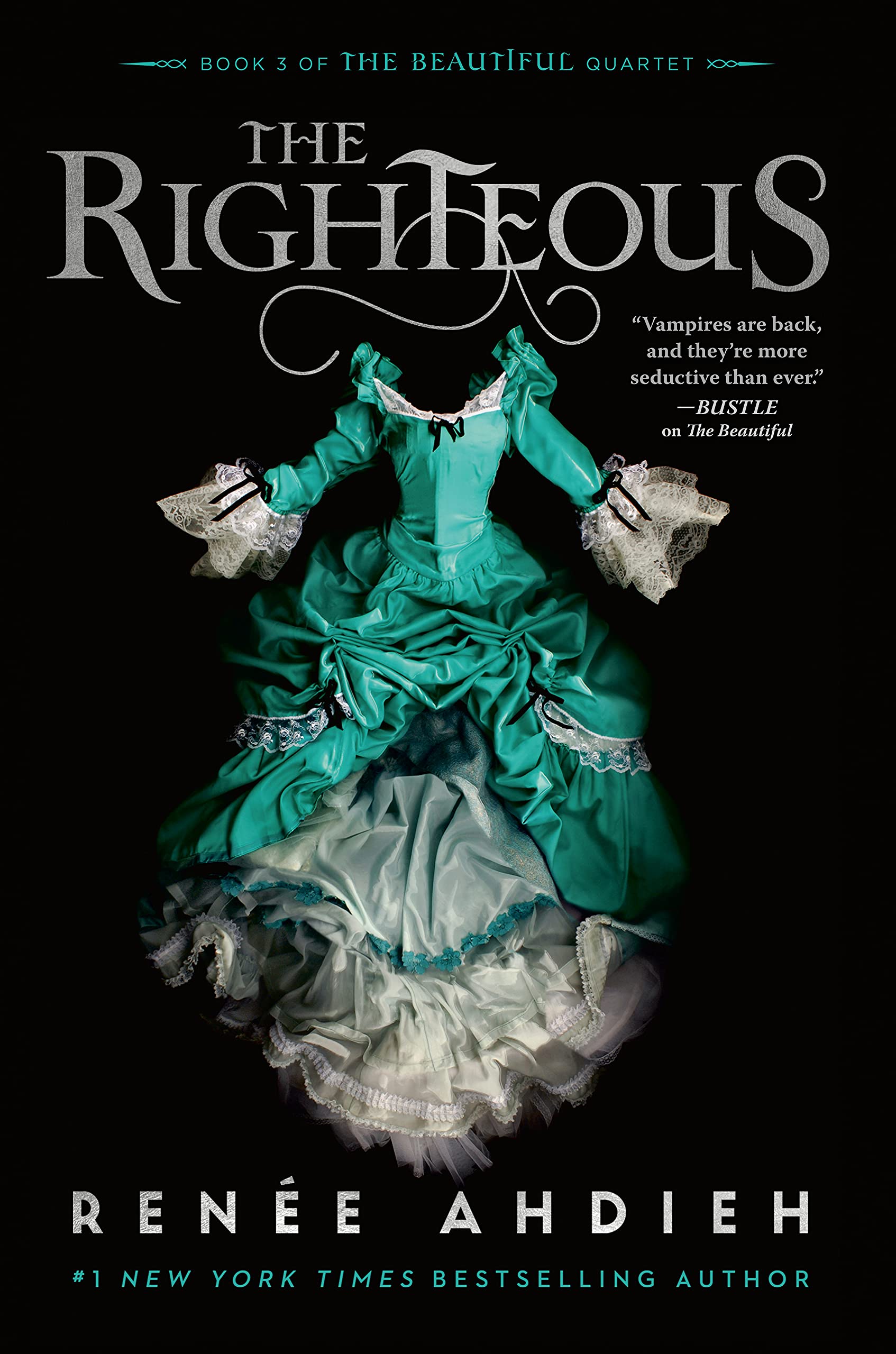The Righteous (The Beautiful Quartet, Band 3)