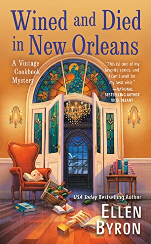 Wined and Died in New Orleans (A Vintage Cookbook Mystery, Band 2)