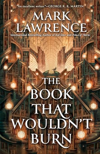 The Book That Wouldn't Burn: The Library Trilogy: