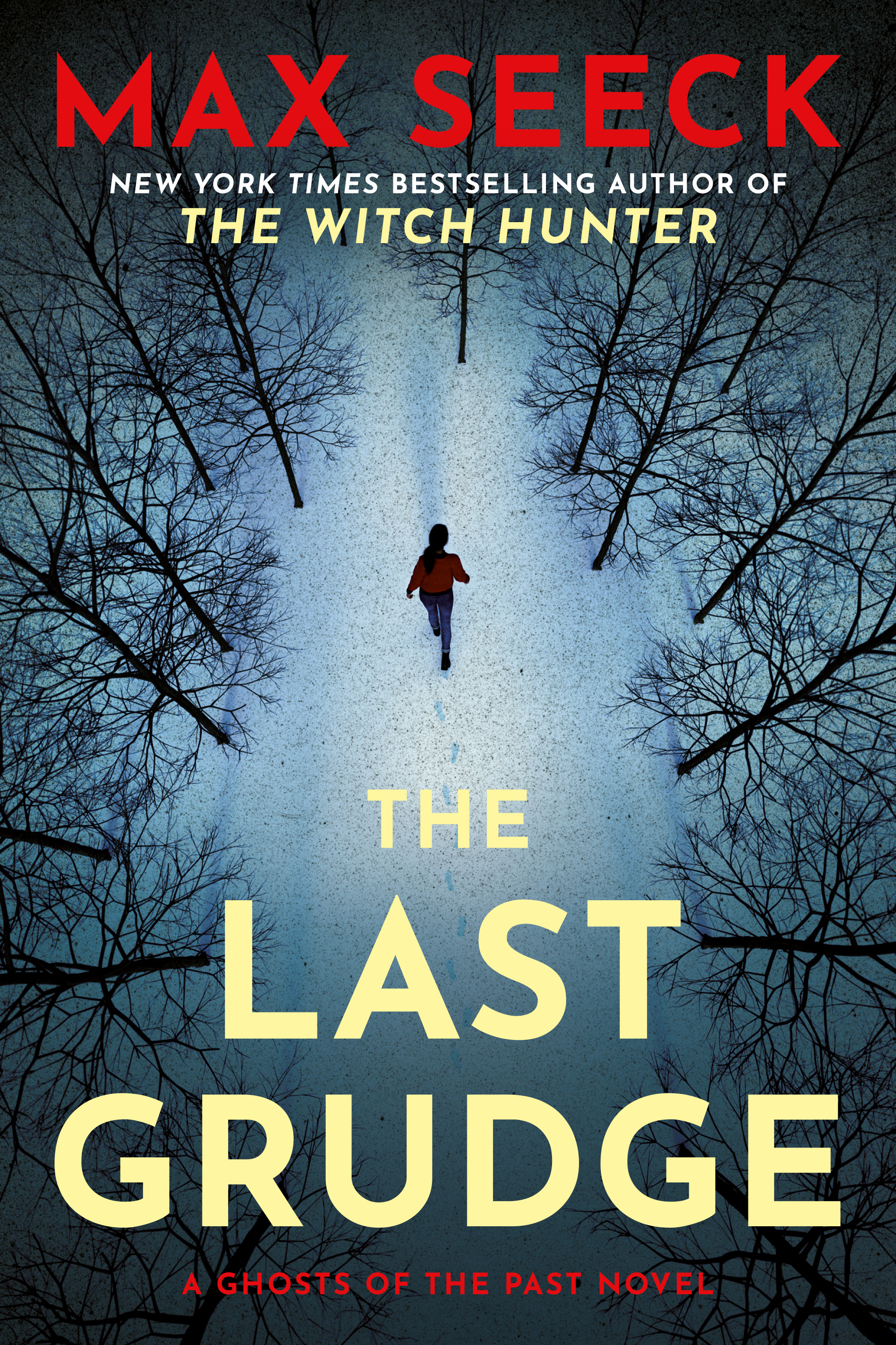 The Last Grudge (A Ghosts of the Past Novel, Band 3)