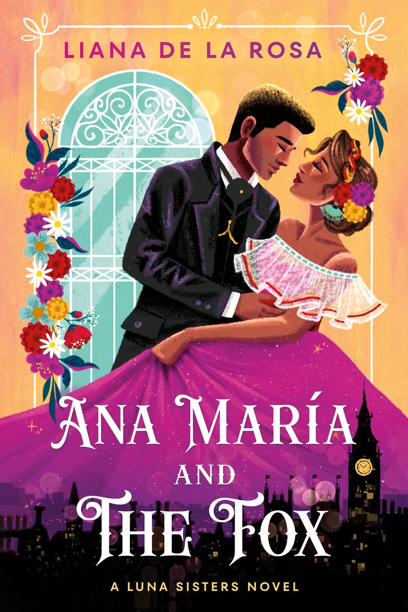 Ana María and The Fox (The Luna Sisters, Band 1)
