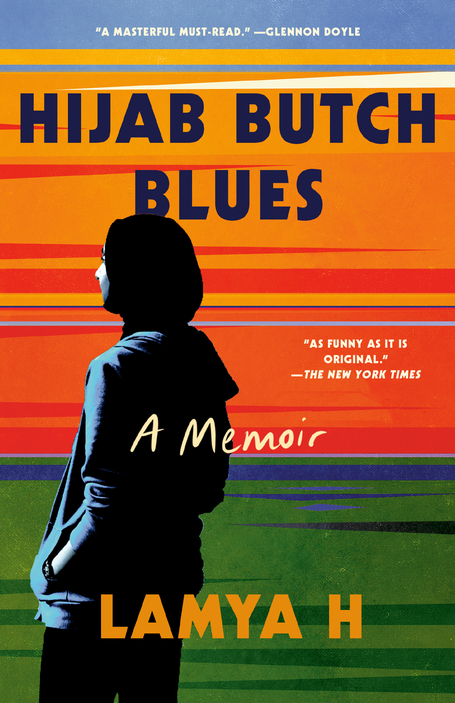 Hijab Butch Blues: A Memoir