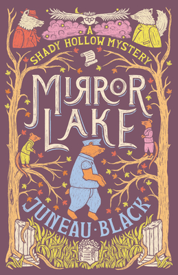 Mirror Lake: A Shady Hollow Mystery