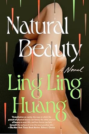 Natural Beauty: A Novel
