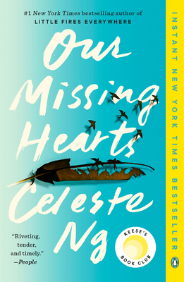 Our Missing Hearts: A Novel: Reese's Book Club (A Novel)