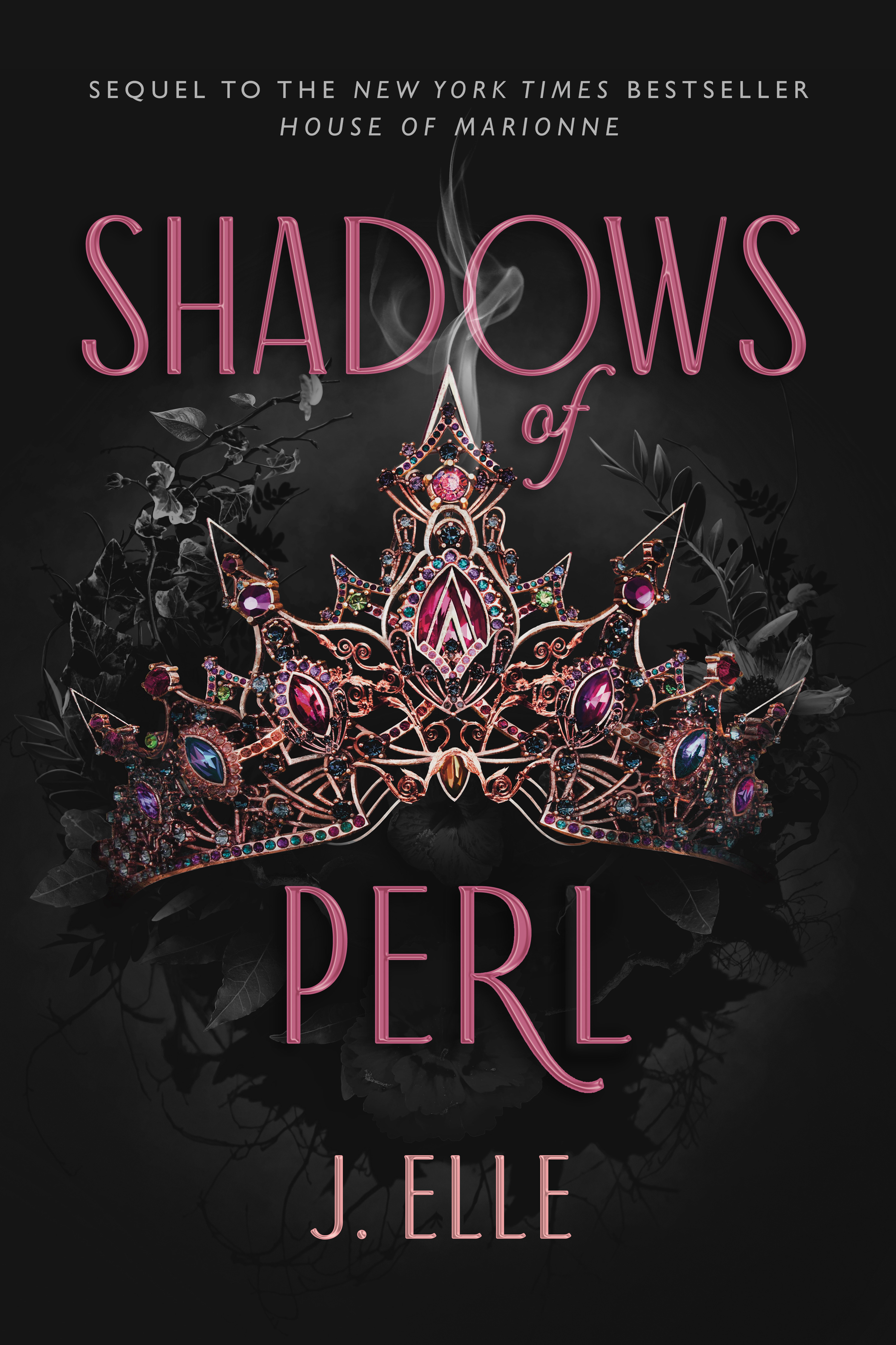 Shadows of Perl (House of Marionne, Band 2)