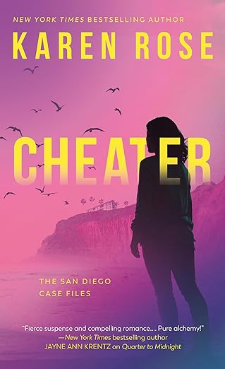 Cheater (The San Diego Case Files, Band 2)