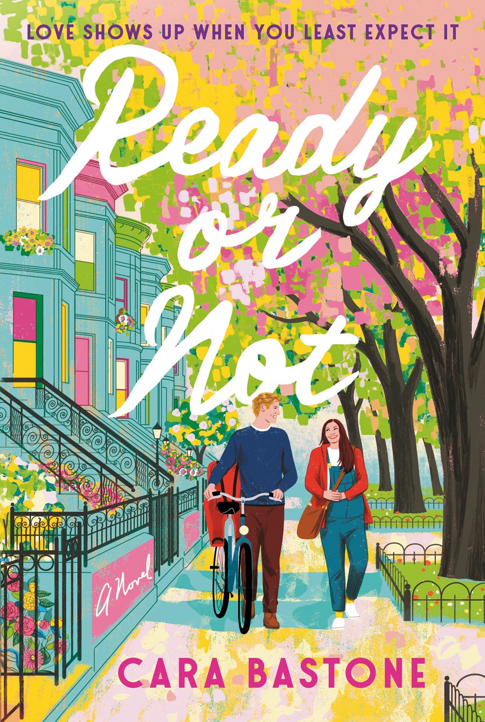 Ready or Not: A Novel (Dial Delights)