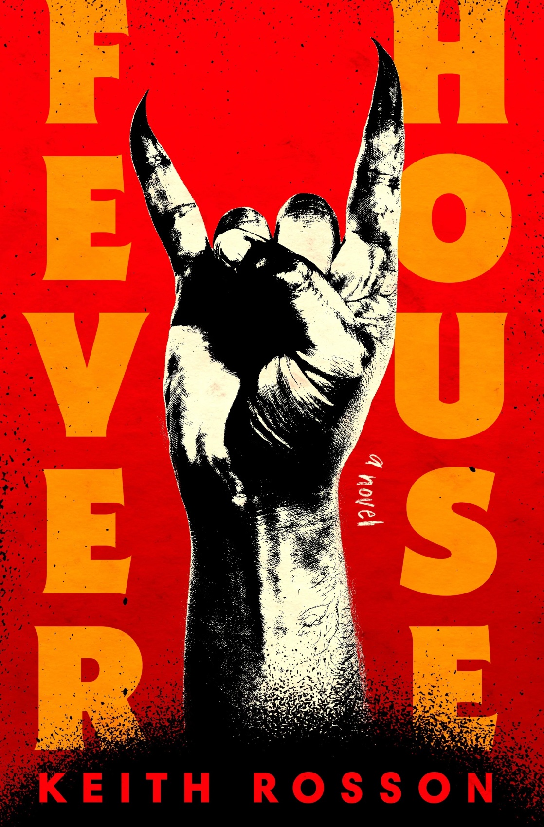 Fever House: A Novel (Fever House Duology, Band 1)