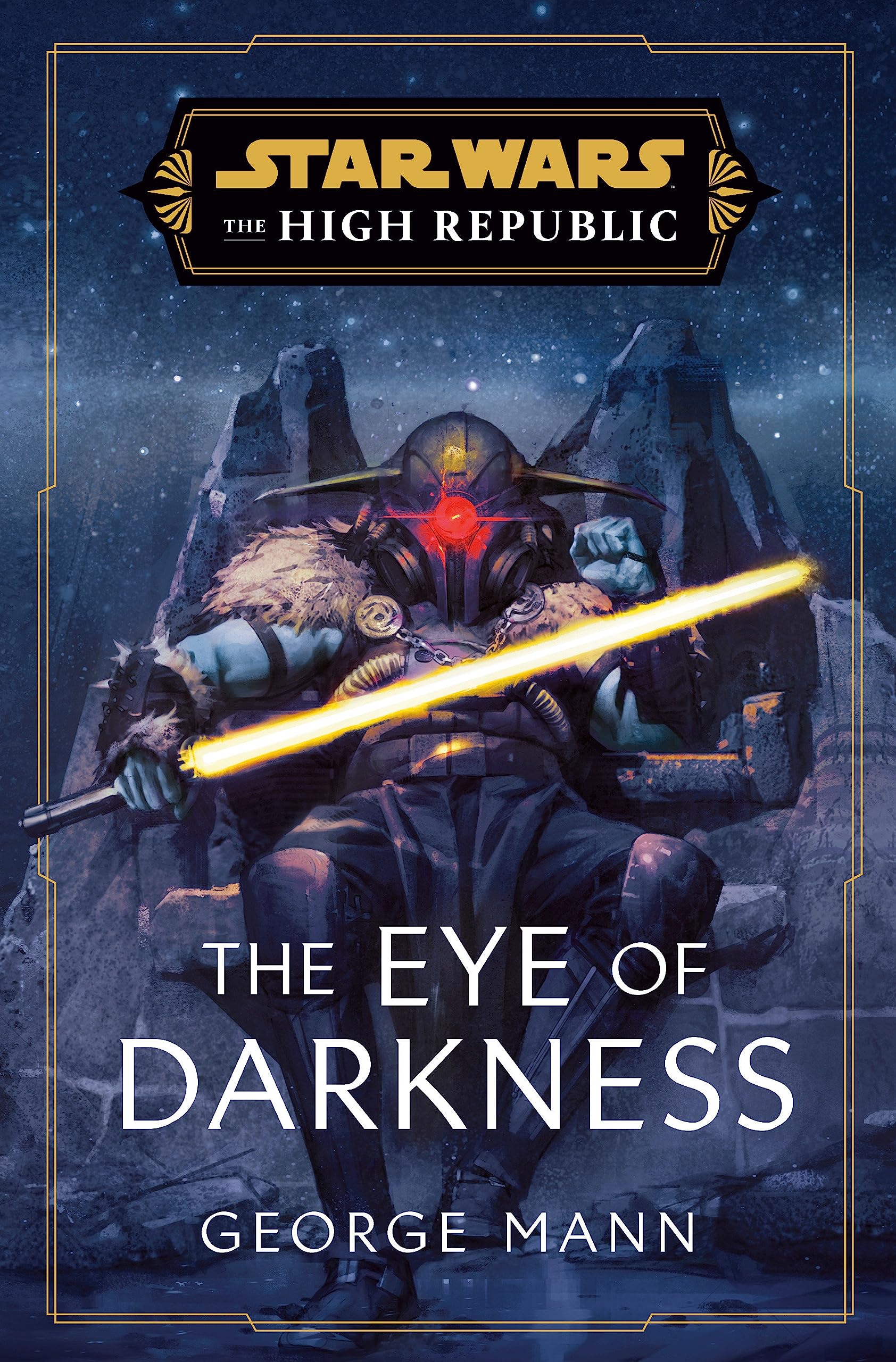 Star Wars: The Eye of Darkness (The High Republic) (Star Wars: The High Republic, Band 4)