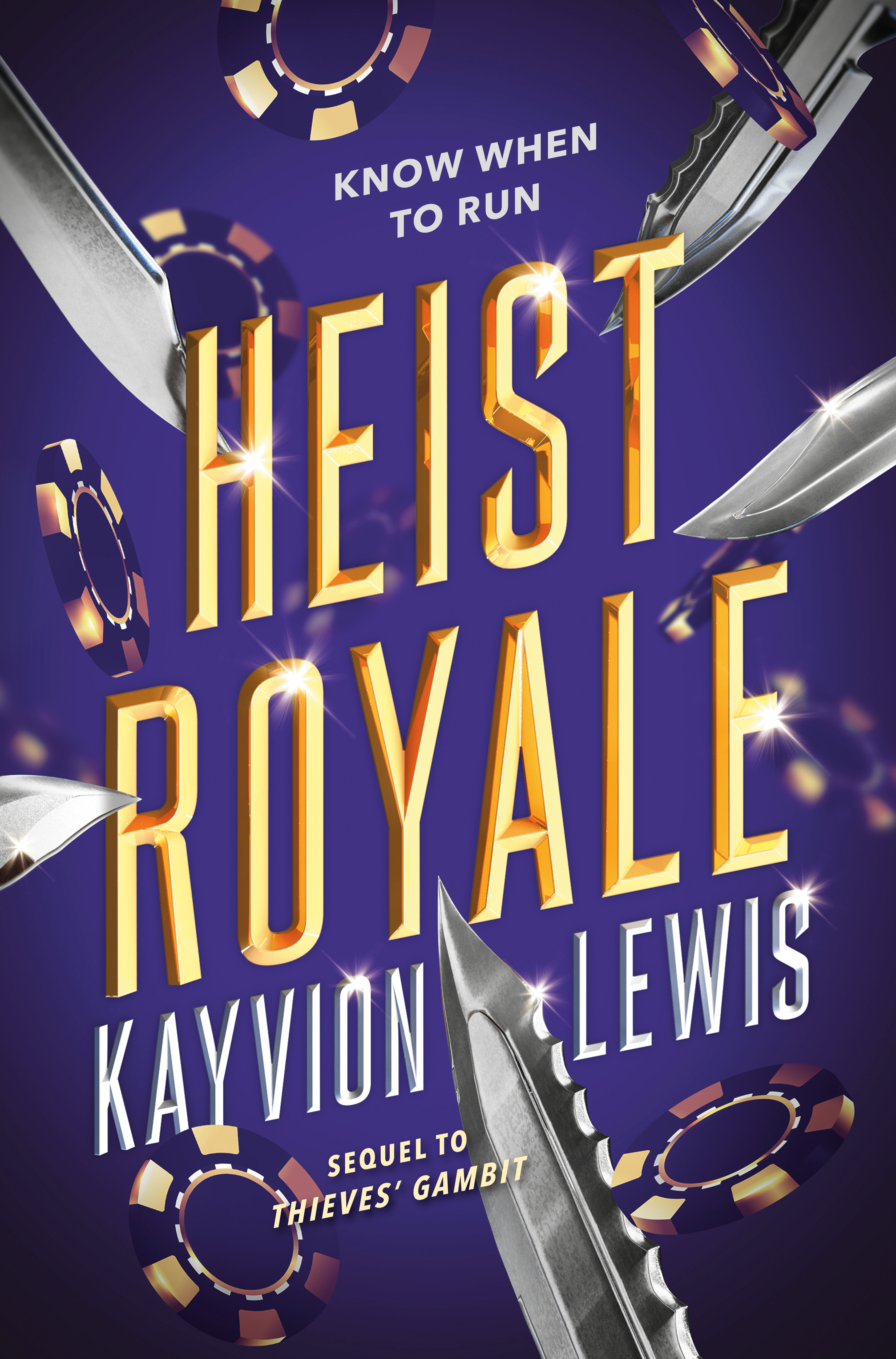 Heist Royale: Thieves' Gambit, Book 2 (Thieves Gambit, 2)