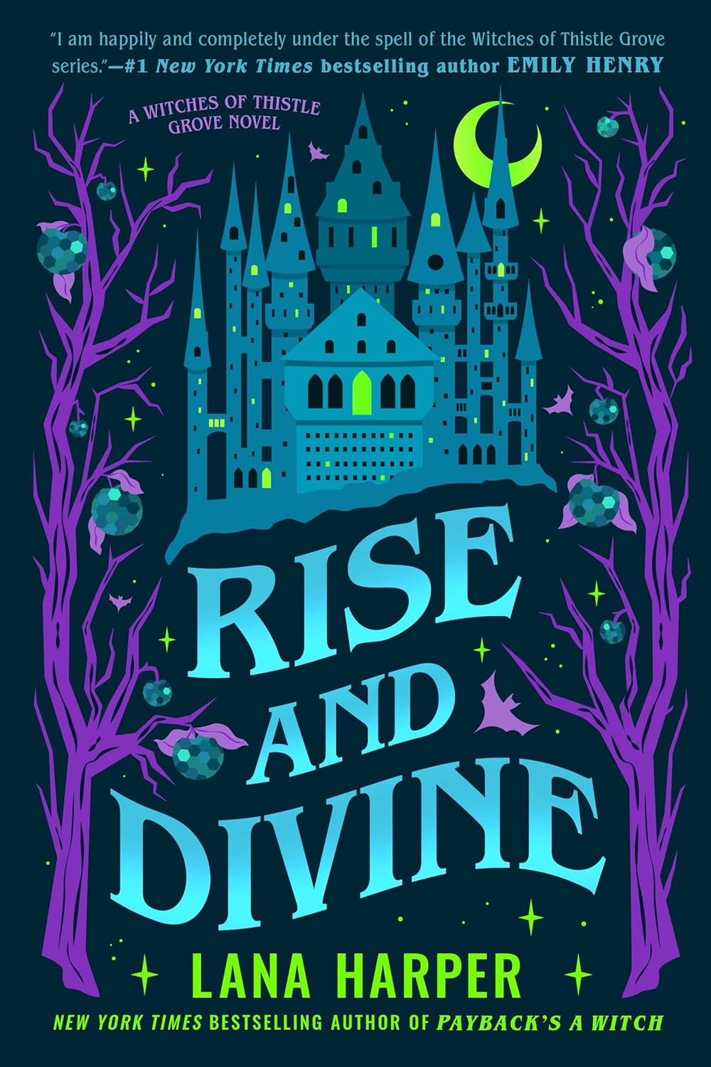 Rise and Divine (The Witches of Thistle Grove, Band 5)