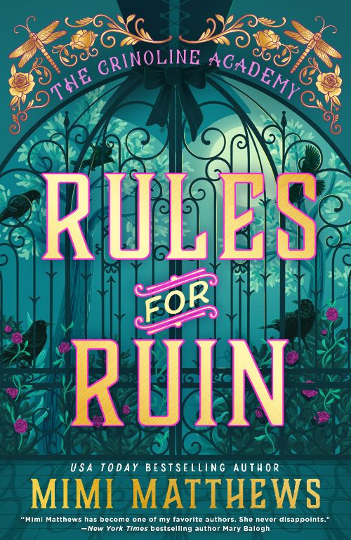 Rules for Ruin (Crinoline Academy, 1, Band 1)